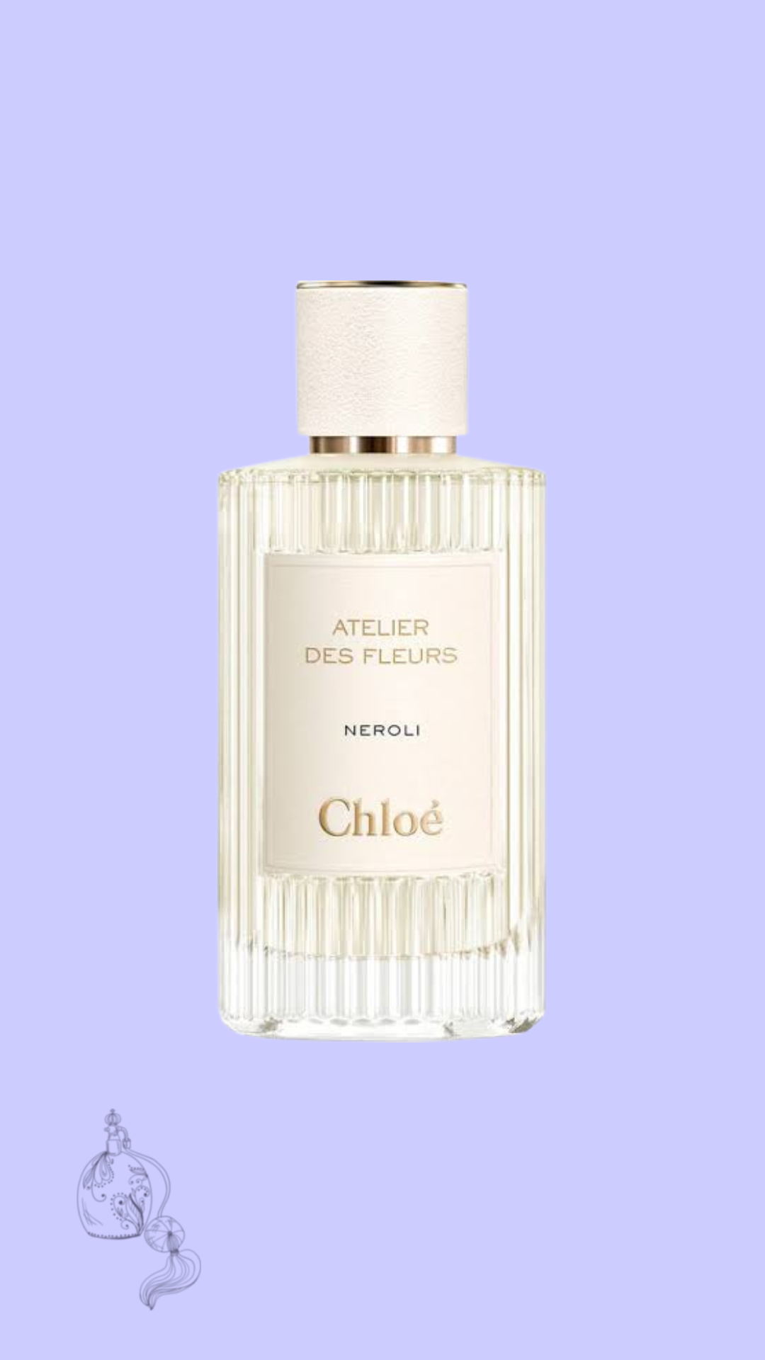 Chloe - Atelier des Fleurs - Neroli - Decant image 0